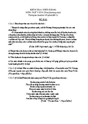Đề kiểm tra một tiết (Tiết 48) môn Ngữ văn Lớp 9 - Phần Truyện trung đại